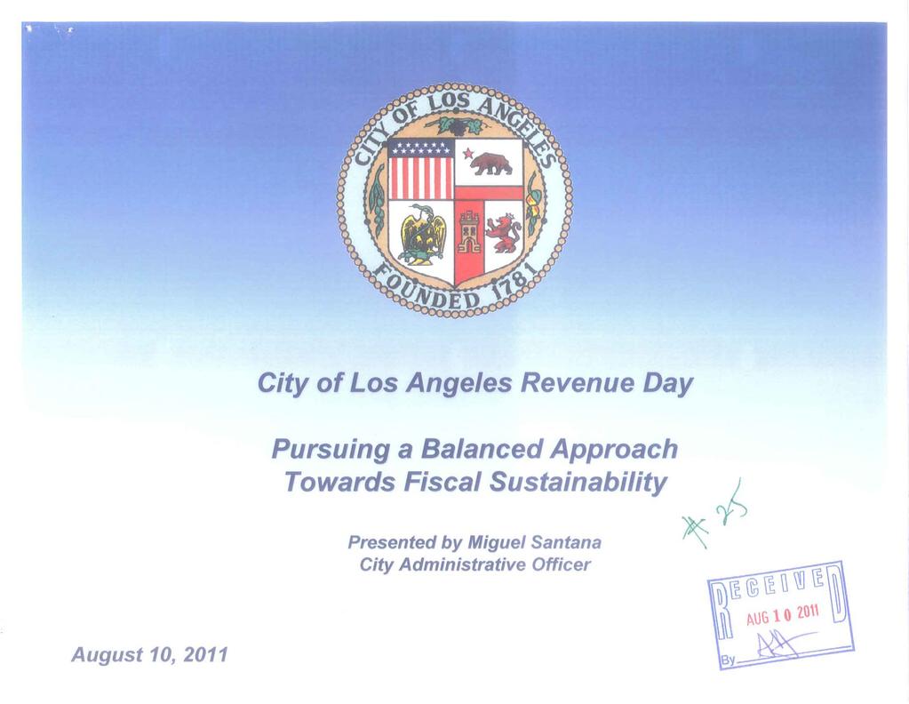 City of Los Angeles Revenue Day Pursuing a Balanced Approach Towards Fiscal