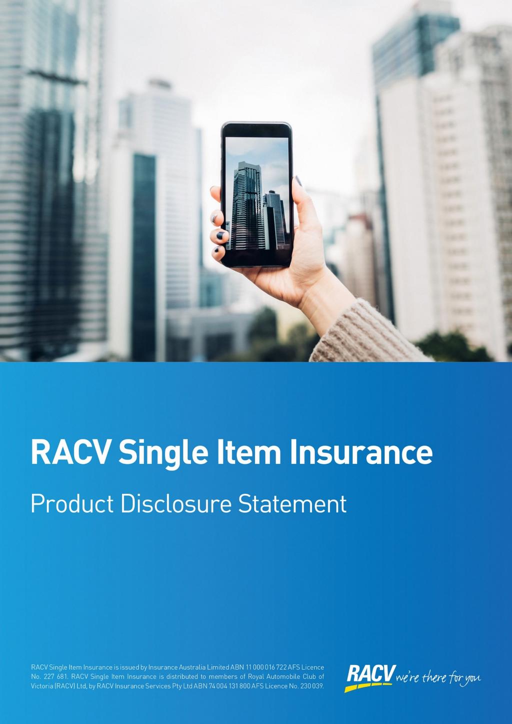 BENDIGO BANK RACV Single Item Insurance is issued by