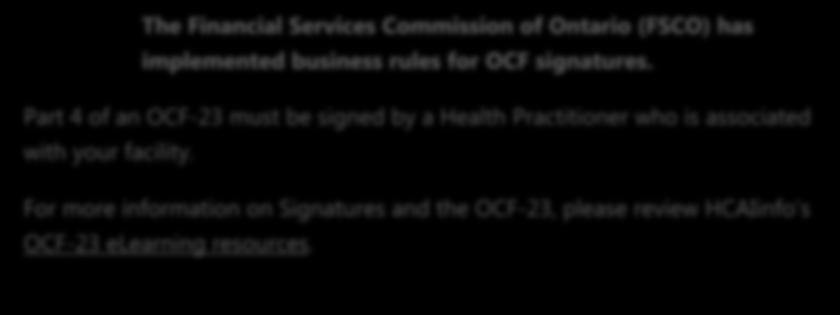 Select the Yes or No radio button to indicate that the signature is on file and the OCF-23 has been reviewed by the practitioner.