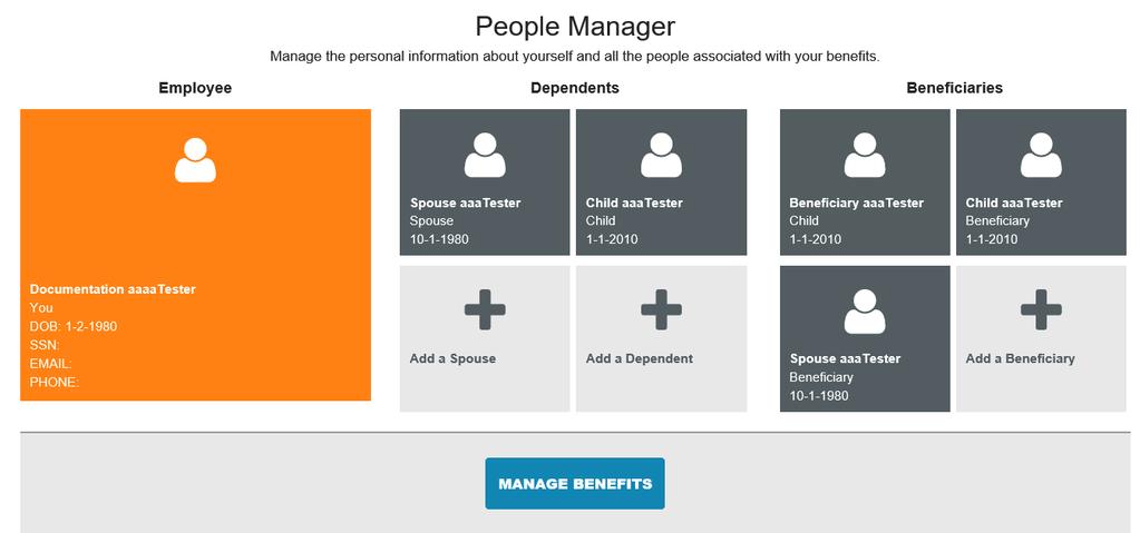 Once you have added your spouse and/or dependent in the People Manager you will need to click on the benefit that you want