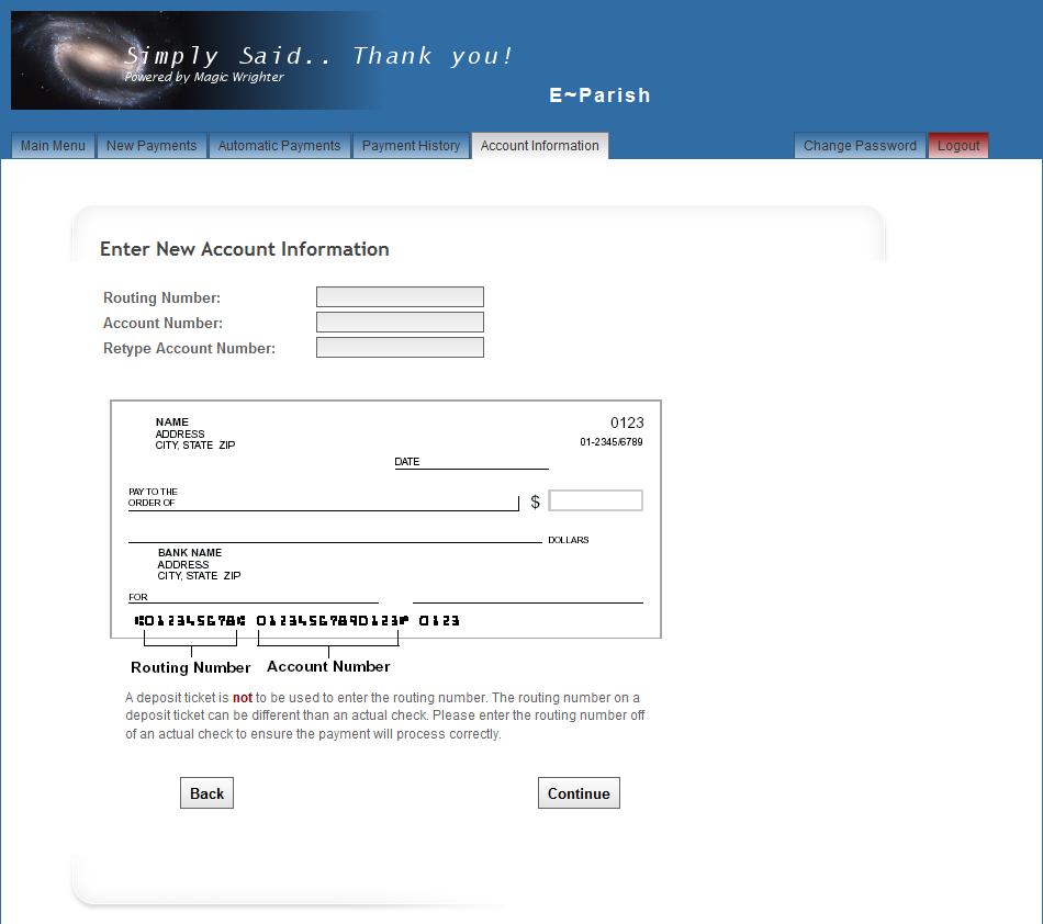 Adding Payment Information Once you have selected whether you would like to set up donations using a Checking or Credit Card account, select Continue and the following screen