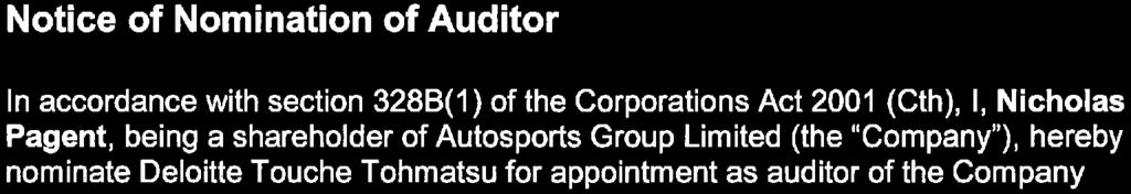 Explanatory Memorandum (cont) 6 Appointment of Auditor Deloitte Touche Tohmatsu was appointed as the auditor of the Company by the Board