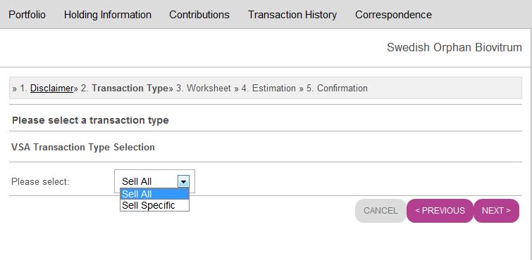 Step 5: Select the transaction type from the drop down menu (sell all or sell specific) and then select Next to continue: ALLOTTED SHARES Transaction Type