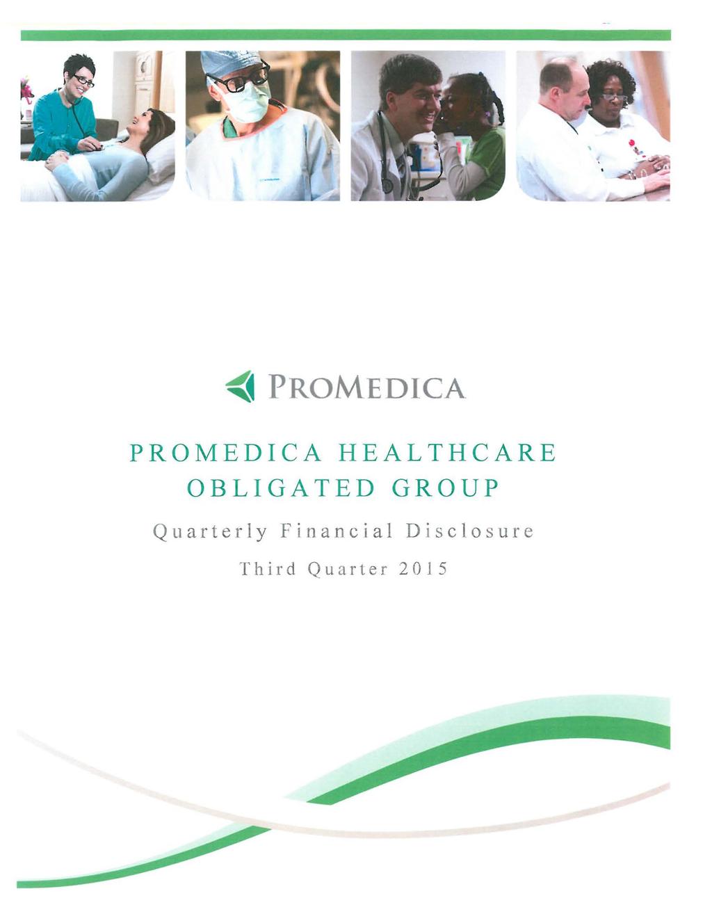 PROMEDICA HEALTHCARE OBLIGATED GROUP
