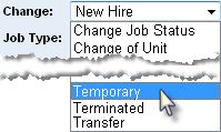Persnnel, cntinued Change: Click n the drp dwn arrw t select the type f mst recent change in emplyment status. The ptins will highlight blue as yu hver the muse t make a selectin.