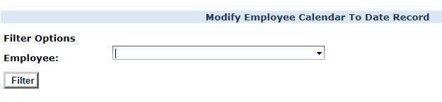 Payroll Employees Modify Calendar to Date Record If for any reason a Saved CTD record needs to be modified, we have created a way to edit the employee amounts only if you are granted the specific