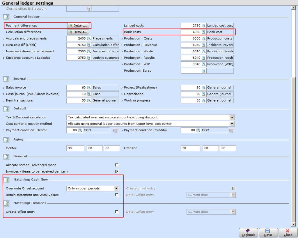 Chapter 1 Setting Up 1.1.3 General ledger settings Before you start to record financial entries in Exact Globe Next, you need to set the general ledger settings.