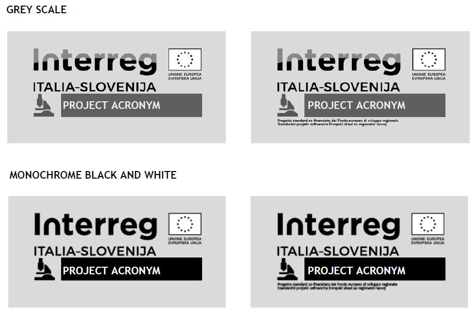 Funded Project logos Alternative versions of the project logo can be used if the design or production method does not work with the original version.