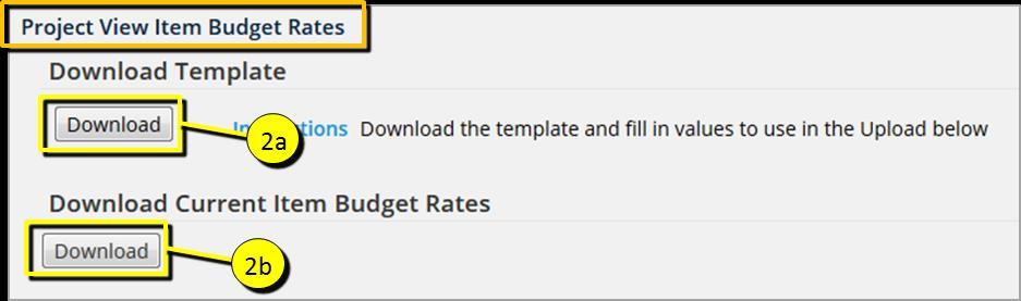The Project View Item Budget Rates screen appears. 2.