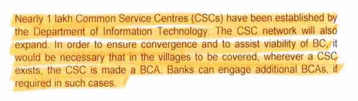 Leveraging CSCs as Business Correspondents On April 26, 2010, the Reserve Bank of India (RBI) has allowed Banks to engage with CSC Operators/ VLEs as Business Correspondents, for Financial Inclusion