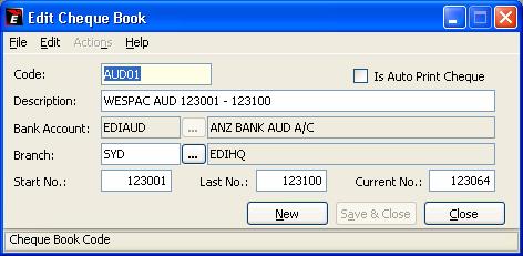 Field Code Is Auto Print Cheque Description Bank Account Branch Start No Branch Number Branch Number Description Enter the Code of up to 10 alphanumeric characters Tick if cheques are in A4 size with