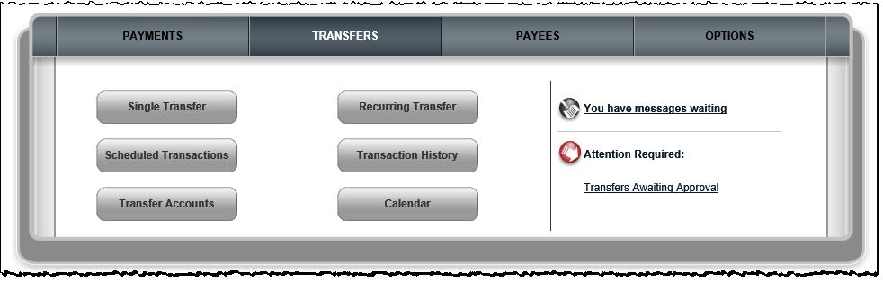 Transfers Tab Transfers funds from your business account at the bill pay institution to your business account at another