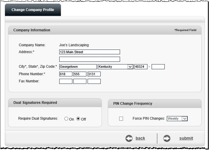 Company Profile Dual Control You can update your company profile and turn dual signatures on or off.
