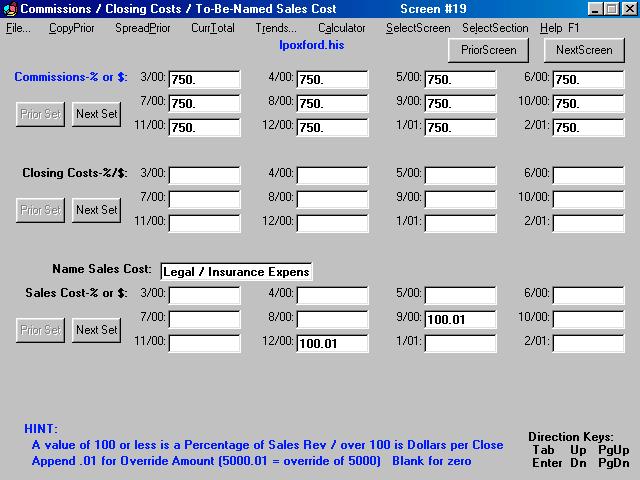 Screen #19 -- Commissions / Closing Cost / To-Be-Named Sales Cost Name Sales Cost: This is a sales cost item that allows you to provide your own line title which will print on the report if the line