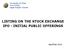 University of Milan Law School Legal English Course LISTING ON THE STOCK EXCHANGE IPO - INITIAL PUBLIC OFFERINGS