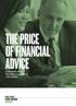 THE PRICE OF FINANCIAL ADVICE. Communicating Fee Value Proposition with Clarity