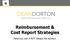 Reimbursement & Cost Report Strategies. Reducing cost is NOT always the solution.