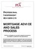 MORTGAGE ADVICE AND SALES PROCESS
