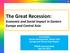 The Great Recession: Economic and Social Impact in Eastern Europe and Central Asia