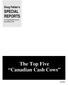 Doug Fabian s. SPECIAL REPORTS For High Monthly Income Subscribers Only. The Top Five Canadian Cash Cows $19.95