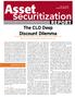 The CLO Deep. Discount Dilemma. by Greg B. Cioffi and David H. Sagalyn, asset securitization and global restructuring group, Seward & Kissel LLP