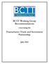 BCTT Working Group Recommendations. concerning the. Transatlantic Trade and Investment Partnership