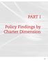 PART I. Policy Findings by Charter Dimension