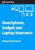 CoverCloud. Smartphone, Gadget and Laptop Insurance. Policy of Insurance CCUKG-PW