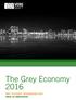 The Grey Economy 2016