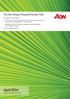 April The Aon Group Personal Pension Plan. This booklet is not applicable to: