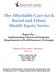 The Affordable Care Act & Racial and Ethnic