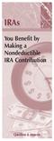 IRAs. You Benefit by Making a Nondeductible IRA Contribution. Questions & Answers