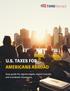 U.S. TAXES FOR AMERICANS ABROAD. Easy guide for regular expats, digital nomads and accidental Americans. Page!1