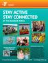 STAY ACTIVE STAY CONNECTED AT THE BANGOR YMCA