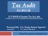 Tax Audit A.Y U/S 44AB of Income Tax Act, 1961 [Guidance Note on Tax Audit (Revised 2014) issued by the ICAI]