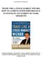 TRADE LIKE A STOCK MARKET WIZARD: HOW TO ACHIEVE SUPER PERFORMANCE IN STOCKS IN ANY MARKET BY MARK MINERVINI