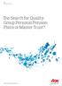 The Search for Quality: Group Personal Pension Plans or Master Trust?
