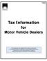 Tax Information. for. Motor Vehicle Dealers