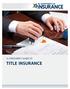 A CONSUMER S GUIDE TO TITLE INSURANCE