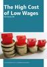 The High Cost of Low Wages. Fiona Twycross AM