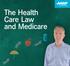 The Health Care Law and Medicare
