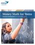 Money Math for Teens. Introduction to Earning Interest: 9th and 10th Grades Version