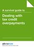 A survival guide to Dealing with tax credit overpayments