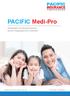 PACIFIC Medi-Pro. Hospitalisation and Surgical Insurance Insurans Penghospitalan dan Pembedahan.  FAIR AND FRIENDLY