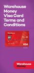 Warehouse Money Visa Card Terms and Conditions