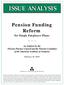 ISSUE ANALYSIS. Pension Funding Reform. for Single Employer Plans. February 28, 2005