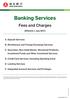 Banking Services. Fees and Charges. (Effective 1 July 2017) B. Remittances and Foreign Exchange Services