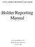 Holder Reporting Manual