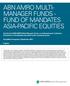 ABN AMRO MULTI- MANAGER FUNDS - FUND OF MANDATES ASIA-PACIFIC EQUITIES