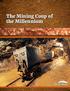The Mining Coup of the Millennium